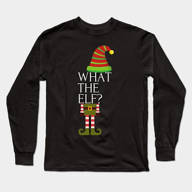 What the Elf Funny Christmas Holiday Long Sleeve T-Shirt by karolynmarie